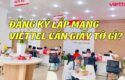 dang-ky-lap-mang-viettel-can-giay-to-gi-1