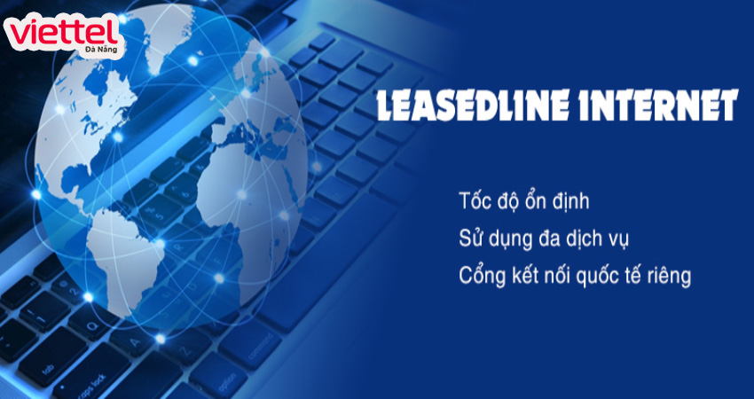 dich-vu-internet-leased-line-viettel-da-nang-1